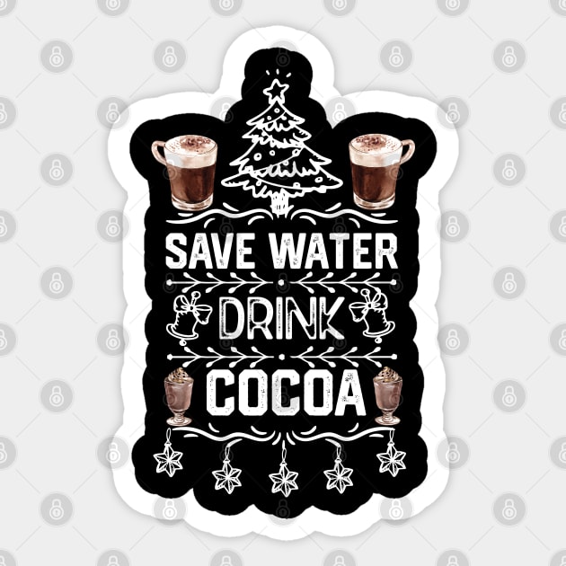 Saver Water Drink Cocoa - Christmas Cocoa Lover Funny Sticker by KAVA-X